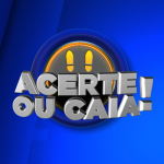 Acerte ou Caia!